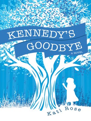 cover image of Kennedy's Goodbye